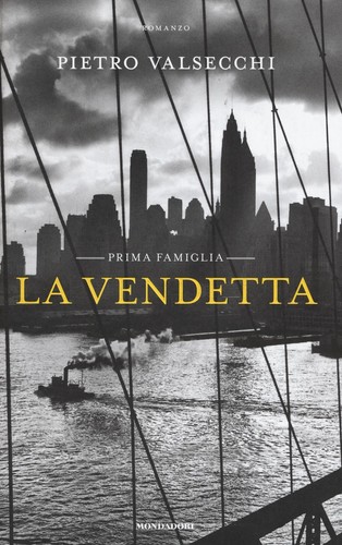 Vendetta prima famiglia - la,